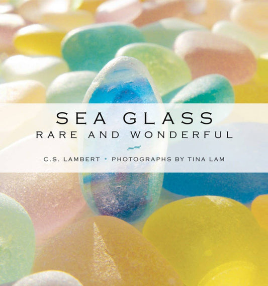 Sea Glass: Rare and Wonderful
